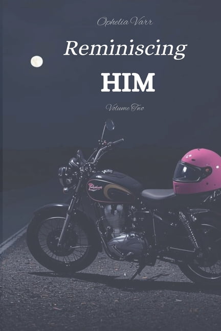 Him Reminiscing Him, Book 2, (Paperback)