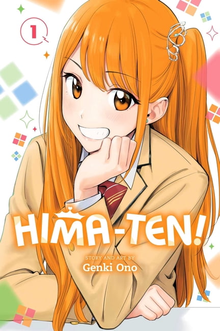 Hima-Ten! Hima-Ten!, Vol. 1, Book 1, (Paperback)