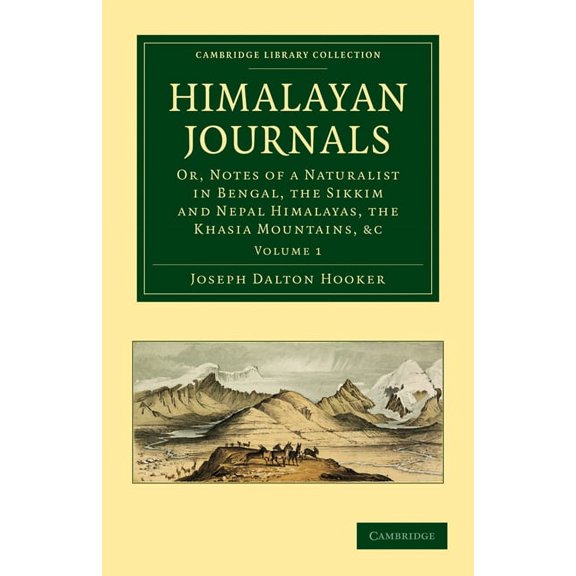 Himalayan Journals - Volume 1, (Paperback)