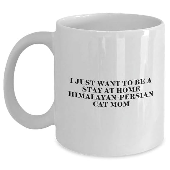 Himalayan-Persian Cat Mom's Coffee Delight, Funny Quote, Birthday Unique Gifts from Friends, Family, or Coworkers for Himalayan-Persian Cat Enthusiasts, White Coffee Mug, 11oz Capacity