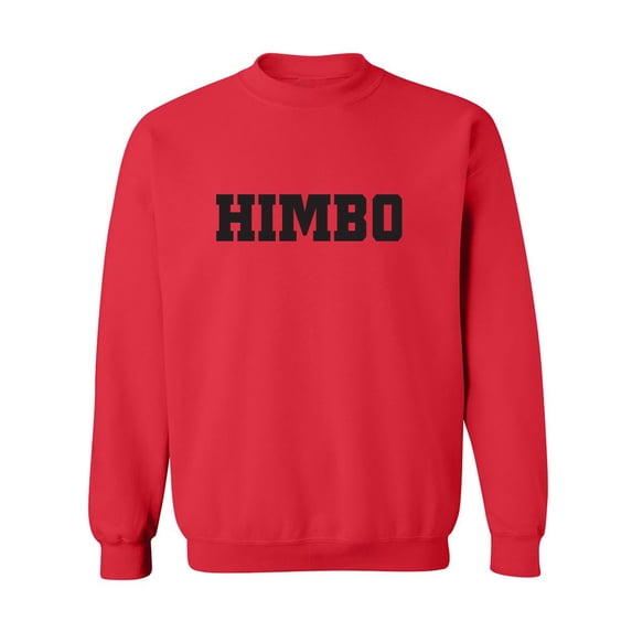 Himbo Crewneck Sweatshirt