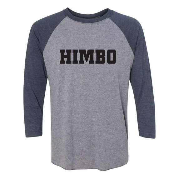 Himbo Unisex 3/4 Sleeve Baseball Raglan Tee