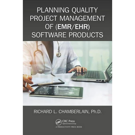 Himss Book Planning Quality Project Management of (EMR/EHR) Software Products, (Paperback)