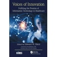 thumbnail image 1 of Himss Book: Voices of Innovation: Fulfilling the Promise of Information Technology in Healthcare (Hardcover), 1 of 1