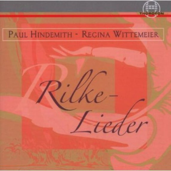Hindemith / Sauter / Dobler / Sauter - Rilke-Lieder - Music & Performance - CD