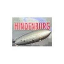 Pre-Owned Hindenburg: An Illustrated History (Paperback) 0785819738 9780785819738