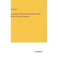 thumbnail image 1 of Hindrances to the Work of the Church in the World: A Series of Sermons, (Hardcover), 1 of 1