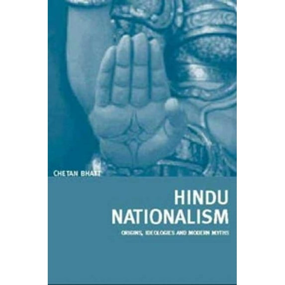 Hindu Nationalism: Origins, Ideologies and Modern Myths, (Paperback)
