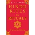 thumbnail image 1 of Hindu Rites And Rituals : Origins And Meanings (Paperback), 1 of 1