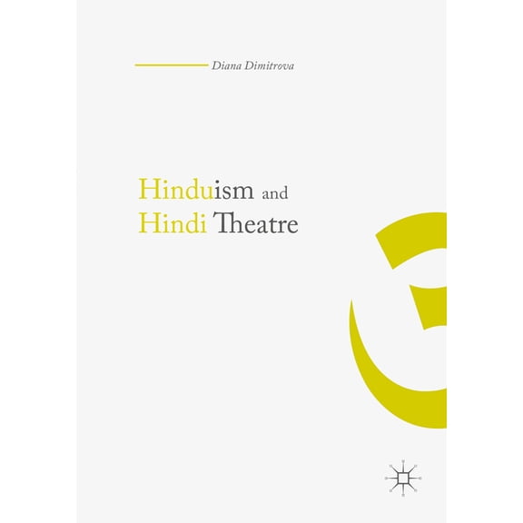 Hinduism and Hindi Theater, (Hardcover)