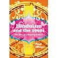 thumbnail image 1 of Hinduism and the 1960s: The Rise of a Counter-Culture, (Hardcover), 1 of 1