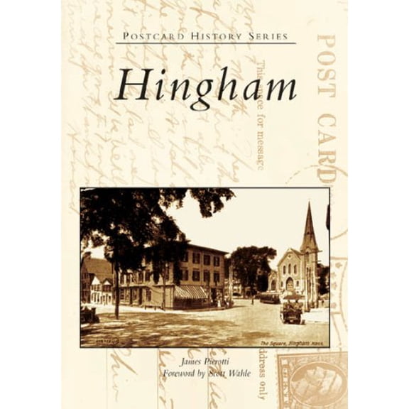 Pre-Owned Hingham (Postcard History) Paperback