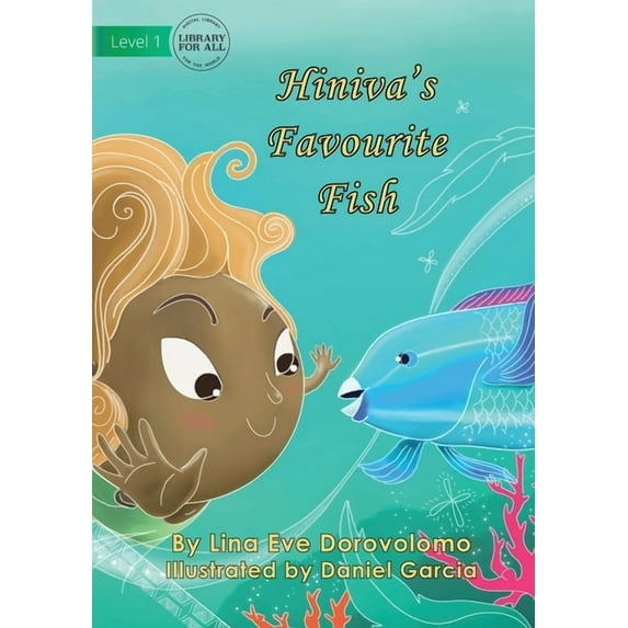 Hiniva's Favourite Fish, (Paperback)