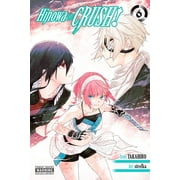 Hinowa Ga Crush! Hinowa Ga Crush!, Vol. 6, Book 6, Paperback
