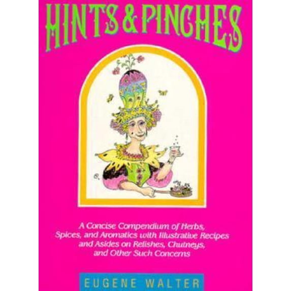 Pre-Owned Hints & Pinches (Hardcover) 092926486X 9780929264868