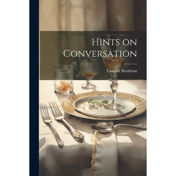 Hints on Conversation (Paperback)