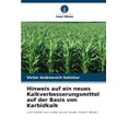 thumbnail image 1 of Hinweis auf ein neues Kalkverbesserungsmittel auf der Basis von Karbidkalk, (Paperback), 1 of 1