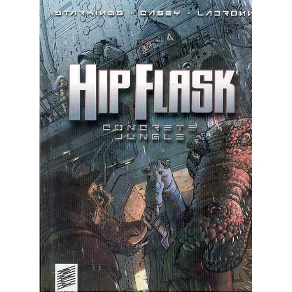 Pre-Owned Hip Flask: Concrete Jungle (The Big Here & the Long Now, 2) (Hardcover) 1582406790 9781582406794