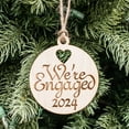 thumbnail image 1 of Ornament - We're Engaged 2024 - Raw Wood 3x3in, 1 of 3