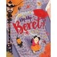 thumbnail image 1 of Pre-Owned Hip, Hip . . . Beret! Touch-And-Feel Storybook (Hardcover) 0358137284 9780358137283, 1 of 1