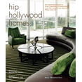 thumbnail image 1 of Pre-Owned Hip Hollywood Homes: An Intimate Look at L.A.'s Hottest Trendsetters and the Inspiring Spaces They Live in (Hardcover) 0307238261 9780307238269, 1 of 1