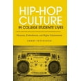 thumbnail image 1 of Hip-Hop Culture in College Students' Lives: Elements, Embodiment, and Higher Edutainment, (Paperback), 1 of 1