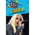 thumbnail image 1 of Pre-Owned Hip-Hop Revolution: Cardi B: Breaking Boundaries and Records (Paperback), 1 of 1