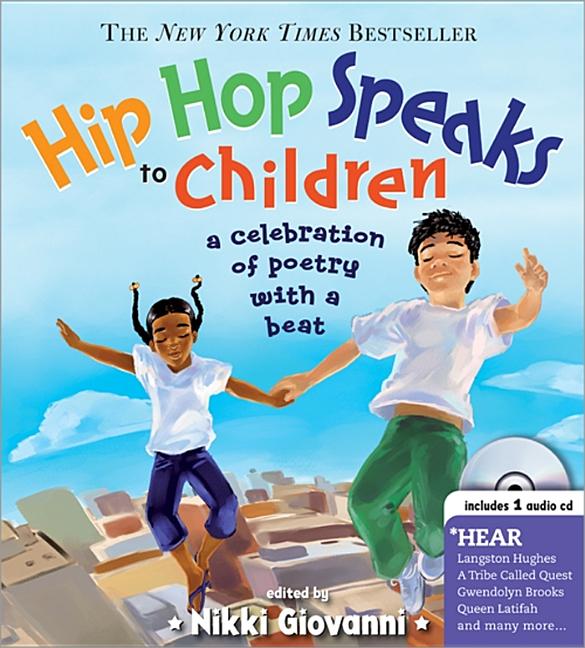 Hip　Hop　(Hardcover)　Speaks　Celebration　to　Beat　Children:　A　of　Poetry　with　a　[With　CD]