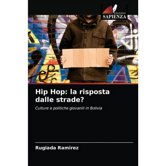 Hip Hop: la risposta dalle strade? (Paperback)