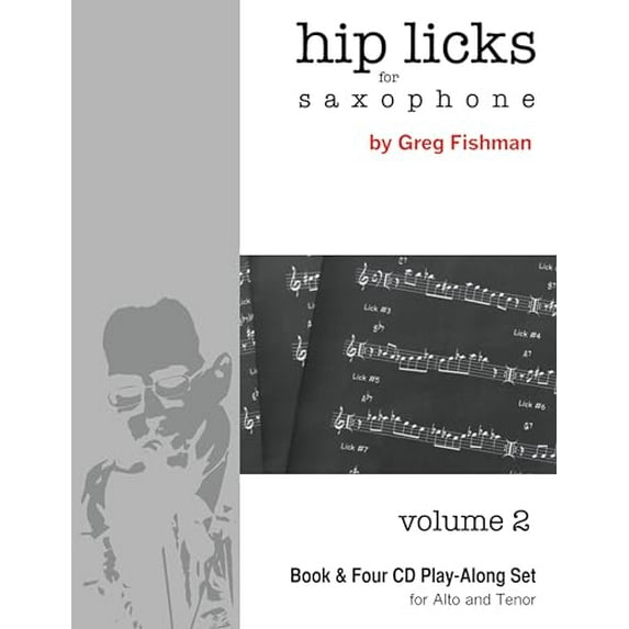 Pre-Owned Hip Licks For Saxophone Volume 2