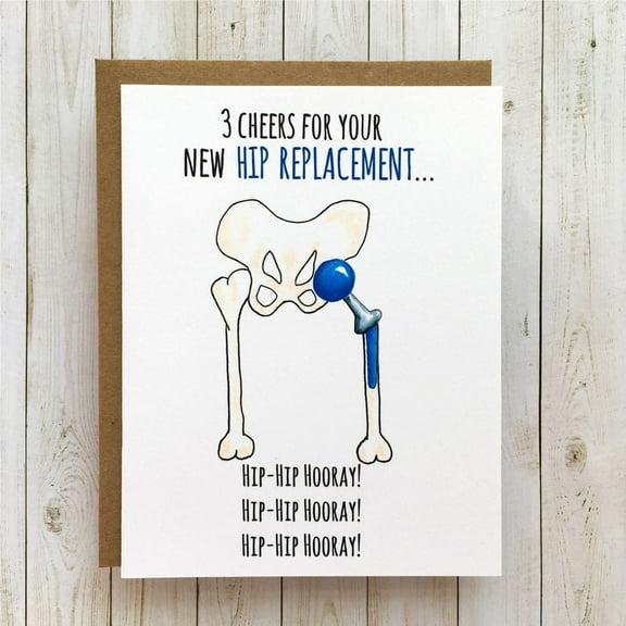 Hip Replacement Card  "3 Cheers for Your New Hip Replacement"  Fun Illustration with Cheerful Message  Perfect Get Well Soon Card for Friends or Family Recipients