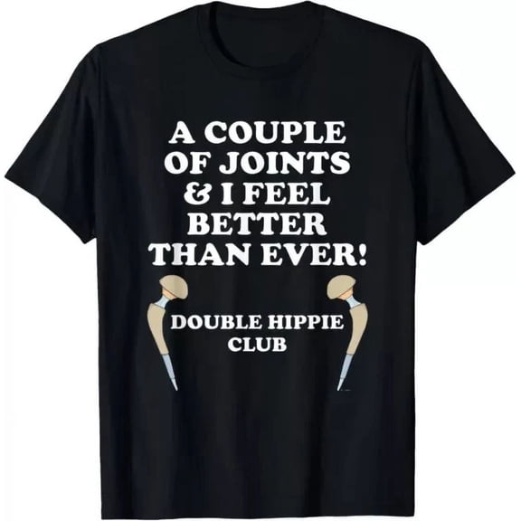 Hip Replacement Double Hippie Club Funny Hip Surgery Tee Shirt