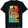 thumbnail image 1 of Hip Replacement Surgery Survivor Recovery Patient Get Well T-Shirt, 1 of 3