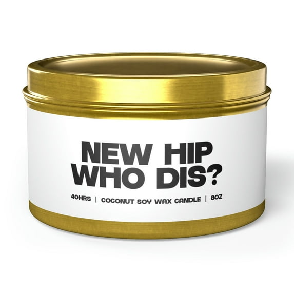Hip Surgery Replacement Tin Candle Gift Decor Vanilla Coffee Scented