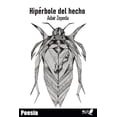 thumbnail image 1 of HipÃ©rbole del hecho, (Paperback), 1 of 1