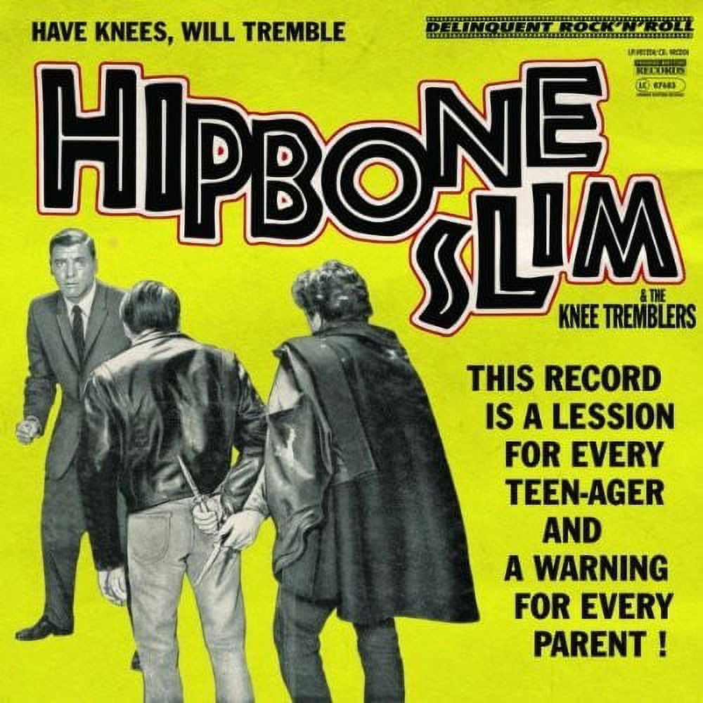 Hipbone Slim & Knee Tremblers - Have Knees Will Tremble