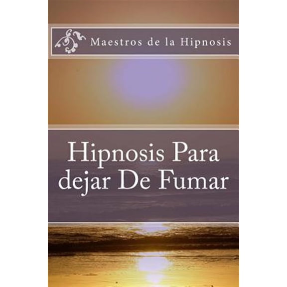 Hipnosis Para Dejar de Fumar