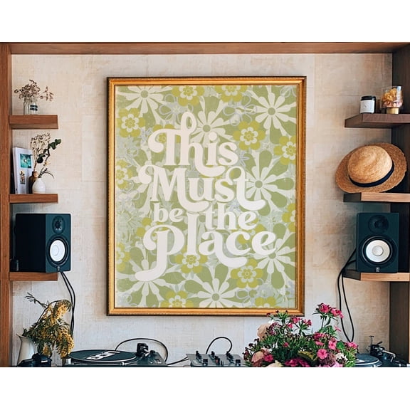 Hippie 70s Home Decor, Retro Home Decor, This Must Be The Place, 70s Floral Pattern Print, 70s Wall Art, 70s Decor, Hippie Print, Wall Art, 8x12 UNFRAMED