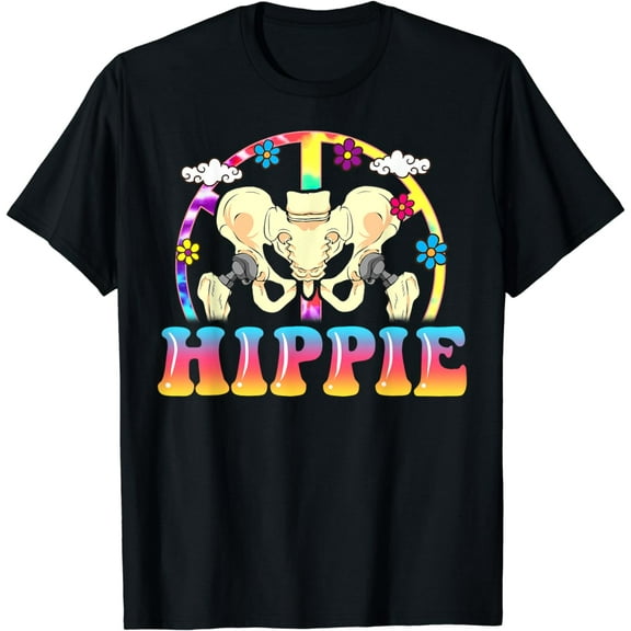 Hippie Hip Replacement Joint Surgery Funny Recovery Fun Gift T-Shirt