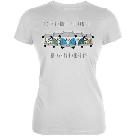 Hippie Van I Didn't Choose The Van Life Bus Camper Juniors Soft T Shirt White X-LG