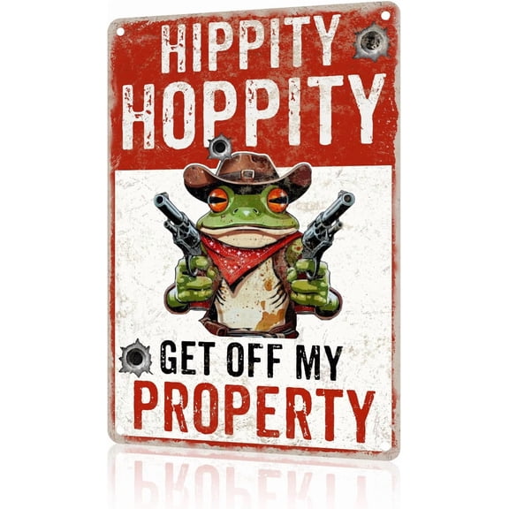 Hippity Hoppity Get Off My Property Sign Funny Metal Signs for Outdoors Frog Decor No Trespassing Warning Wall Art 8x12 inch