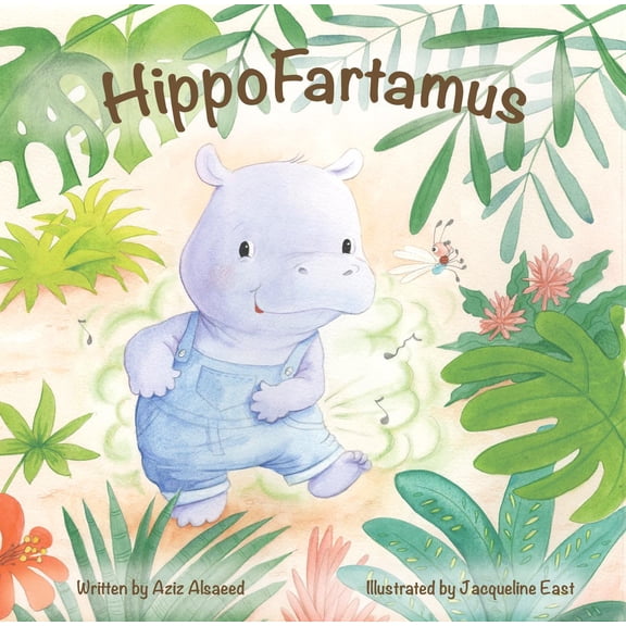 HippoFartamus - The Good Fart Machine (Padded Board Book)
