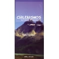 thumbnail image 1 of Hippocrene Dictionary &amp; Phrasebooks Chilenismos-English/English-Chilenismos Dictionary &amp; Phrasebook, (Paperback), 1 of 2