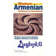 NICHOLAS AWDE; VAZKEN-KHATCHIG DAVIDIAN Hippocrene Dictionary and Phrasebook Western Armenian-English/ English-Western Armenian Dictionary & Phrasebook, (Paperback)