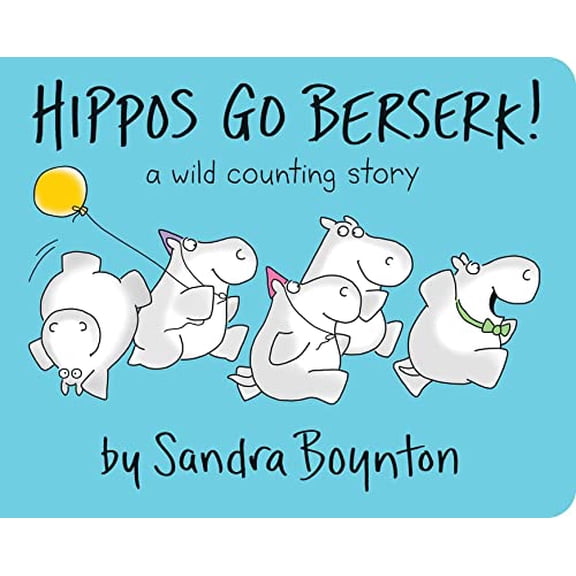 Pre-Owned Hippos Go Berserk! by Sandra Boynton (Board Book)