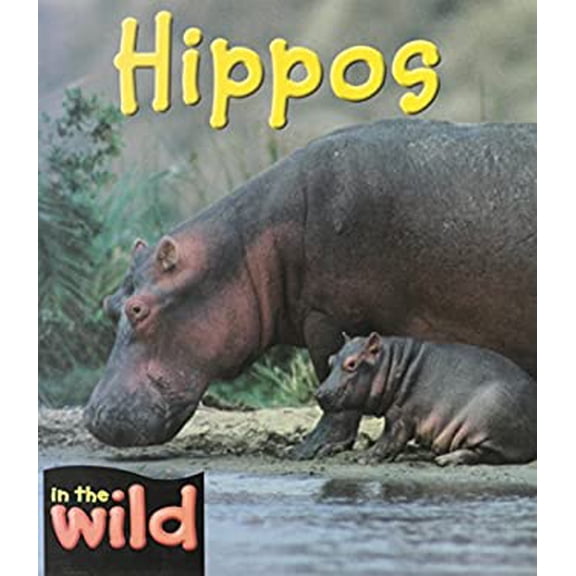 Pre-Owned Hippos In the Wild Library Binding Patricia Kendell