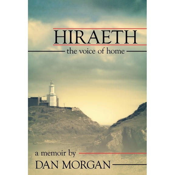 Hiraeth: The Voice of Home, (Hardcover)
