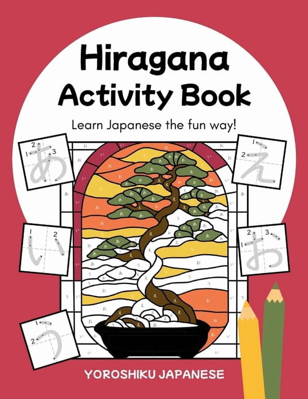 Hiragana Activity Book: A Fun Way to Learn Japanese!, (Paperback ...