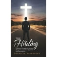 thumbnail image 1 of The Hireling: A Minister'S Struggle for Position, Recognition and Power Until He Finds Redemption., (Hardcover), 1 of 1