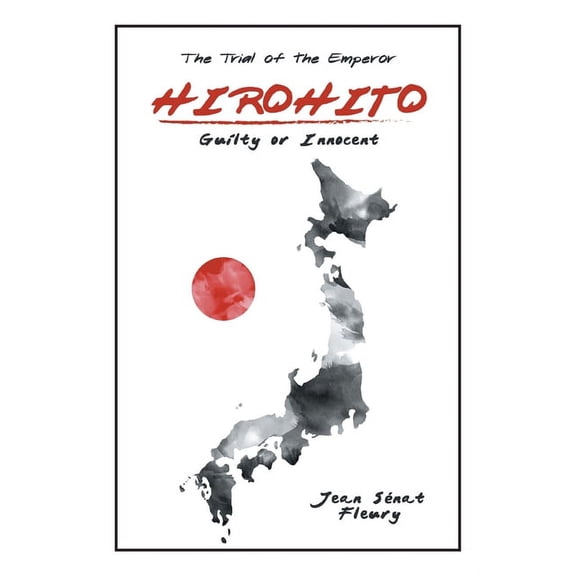 Hirohito : Guilty or Innocent